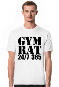 GYM RAT 24/7 365 SIŁOWNIA FITNESS TRENING T-SHIRT