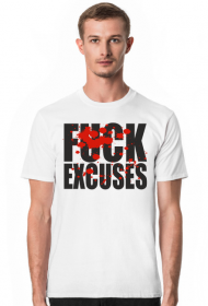 FUCK EXCUSES MOTYWACJA TRENING SIŁOWNIA
