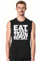 EAT SLEEP TRAIN REPEAT TRENING SIŁOWNIA TANK TOP