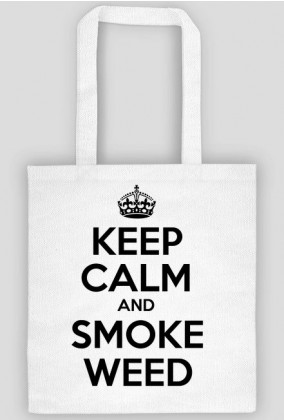Keep Calm and Smoke Weed PolishRap (Eko-bag)