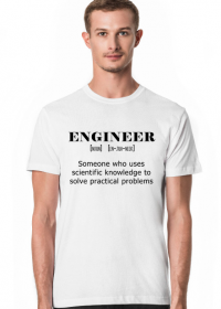 Engineer - definicja inżyniera koszulka męska na prezent