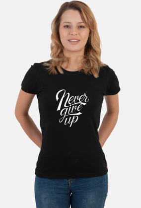 Never Give Up