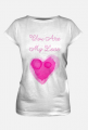 Koszulka "You Are My Love"