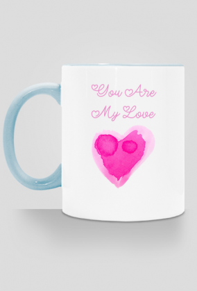 Kubek "You Are My Love"