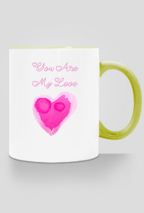 Kubek "You Are My Love"