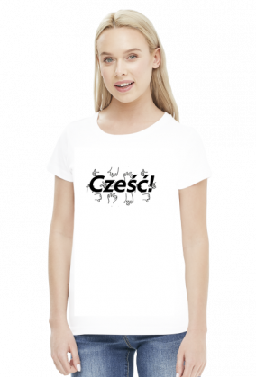 Koszulka damska - Cześć!