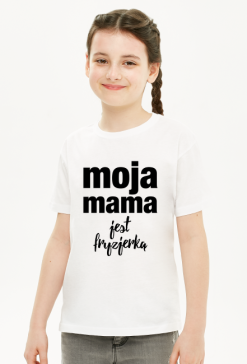 Moja Mama Koszulka Dziewczęca Biała