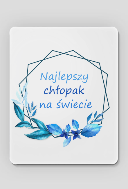 Podkładka pod myszkę Najlepszy chłopak na świecie