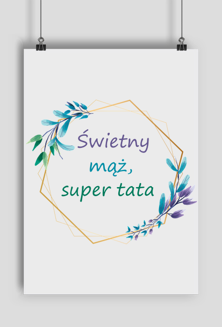 Plakat Świetny mąż, super tata