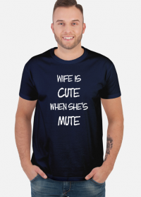 Wife is cute (men t-shirt) li