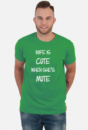 Wife is cute (koszulka męska) jg