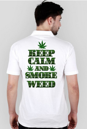 Keep Calm and Smoke Weed (man)