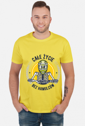 Koszulka - CAŁE ŻYCIE BEZ HAMULCÓW