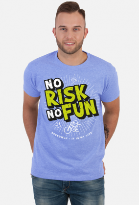 Koszulka - NO RISK NO FUN