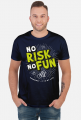 Koszulka - NO RISK NO FUN