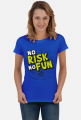 Koszulka - NO RISK NO FUN