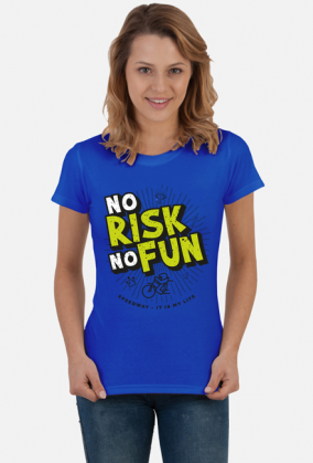 Koszulka - NO RISK NO FUN