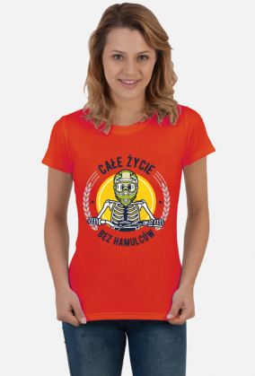 Koszulka - CAŁE ŻYCIE BEZ HAMULCÓW