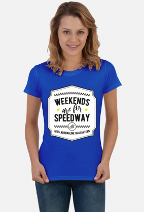 Koszulka - WEEKENDS ARE FOR SPEEDWAY