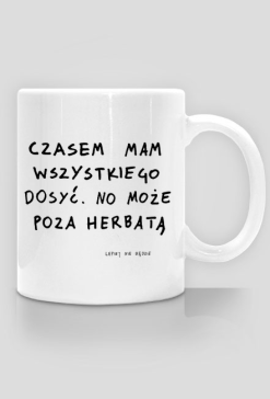 Czasem mam dosyć