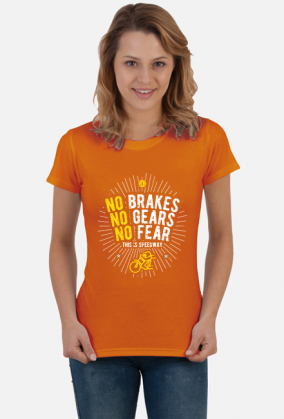 Koszulka - NO BRAKES NO GEARS NO FEAR