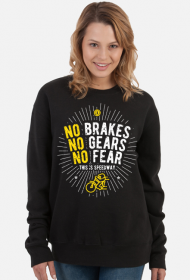Bluza - NO BRAKES - NO GEARS - NO FEAR