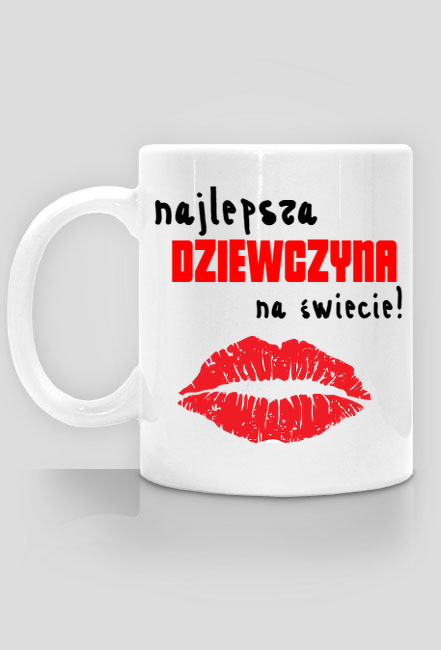 Kubek najlepsza dziewczyna Walentynki