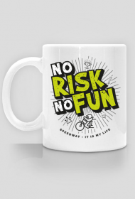 Kubek - NO RISK NO FUN