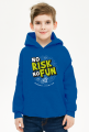 Bluza - NO RISK NO FUN