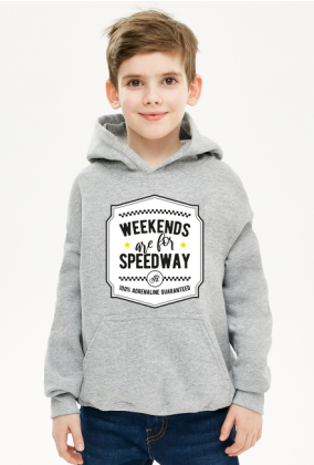 Bluza - WEEKENDS ARE FOR SPEEDWAY