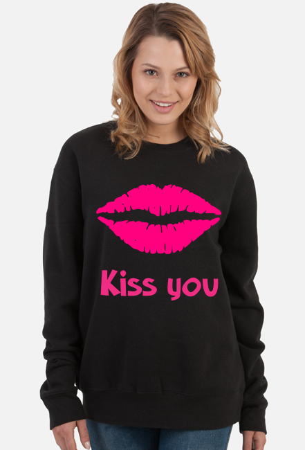 Kiss you