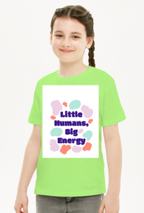 Bluzka dziecięca "Little humans, big energy"