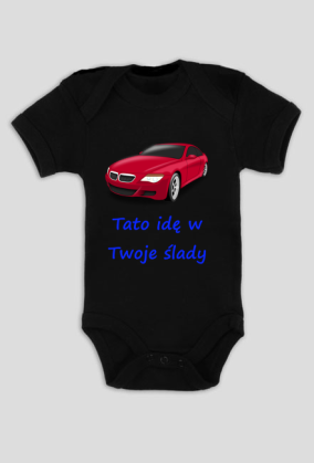 Body Tato idę w Twoje ślady BMW samochód kierowca