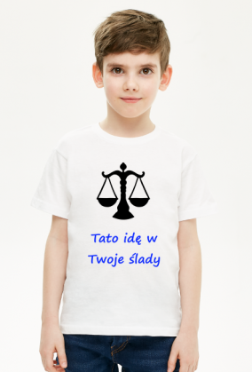 Koszulka Tato idę w Twoje ślady prawnik