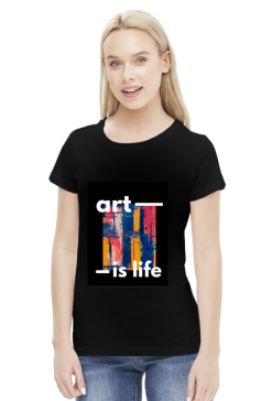 Koszulka damska "art is life" - czarna