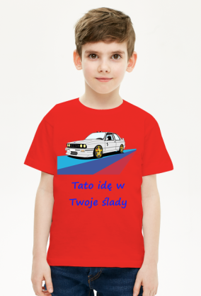 Koszulka Tato idę w Twoje ślady Samochód kierowca BMW