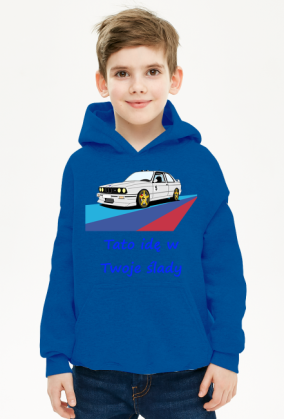 Bluza Tato idę w Twoje Samochód kierowca BMW