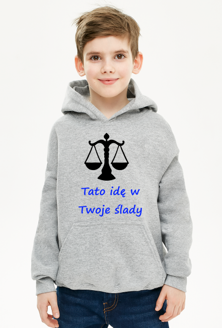 Bluza Tato idę w Twoje ślady prawnik