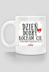 Dzień dobry - Kocham Cię - ale nie lubię PiS-u