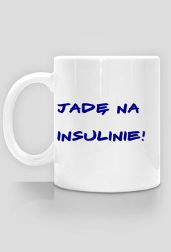 'Jadę na insulinie'