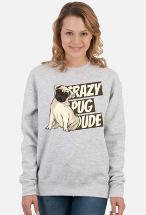 Crazy Pug Dude