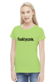 T-shirt Fucktycznie