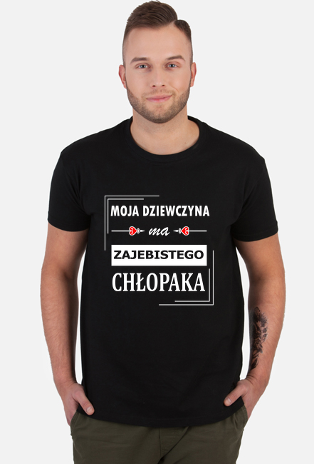 Koszulka zajebistego chłopaka. WALENTYNKI