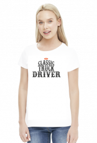 Koszulka damska Classic Truck Driver