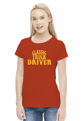 Koszulka damska Classic Truck Driver