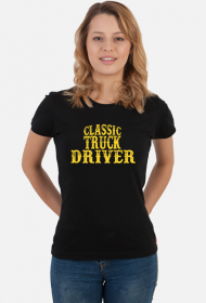 Koszulka damska Classic Truck Driver