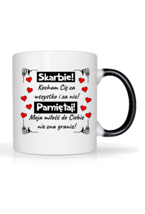 Skarbie kocham Cię za wszystko - Walentynki - magiczny kubek