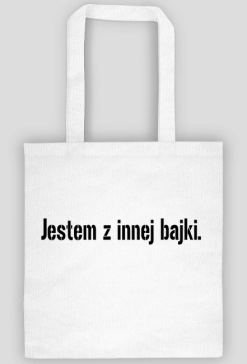 Eko torba biała -  z innej bajki.
