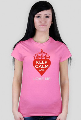 Keep calm and love me Walentynki