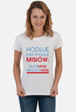 Koszulka damska- Hoduję dwa rodzaje misiów